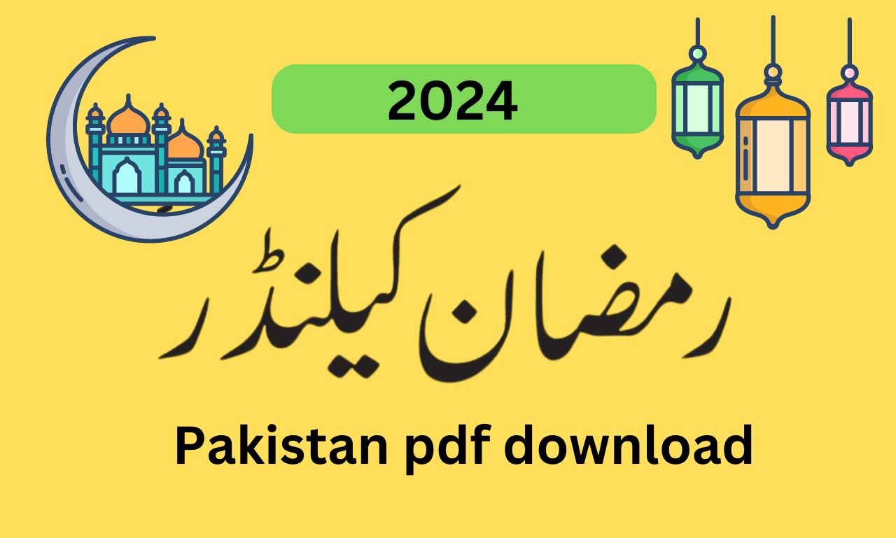 Ramadan Calendar 2024 Date Pakistan pdf download